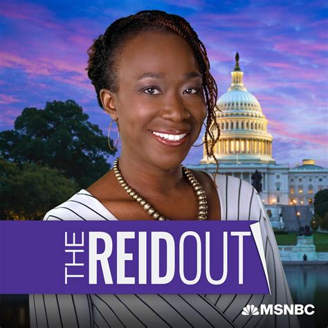 The ReidOut with Joy Reid (podcast) - Joy Reid, MSNBC | Listen Notes