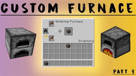 Custom Furnace Recipes - Minecraft Modding Tutorial 1.12 2 - Episode 18 ...