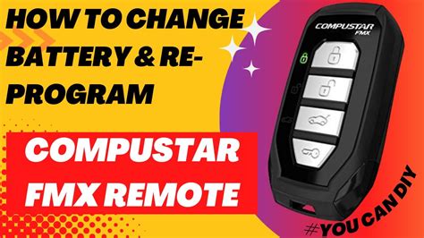 Compustar FMX 2 Way Remote & AutoStart: How to Change Battery, Re ...