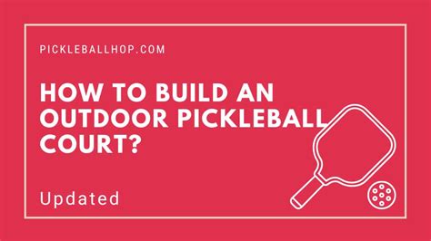 How To Build An Outdoor Pickleball Court - Pickleball Hop