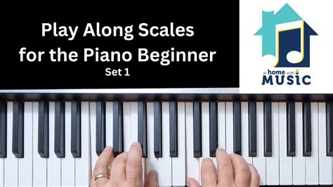 Play-Along Piano Scales Exercises for Beginners - Major Scales - set 1 ...