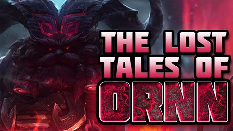 The Lost Tales of Ornn (Ornn Lore) - YouTube