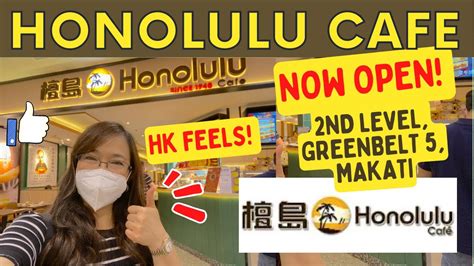 Honolulu Cafe Greenbelt 5 NOW OPEN! | Famous Hong Kong Restaurant ...