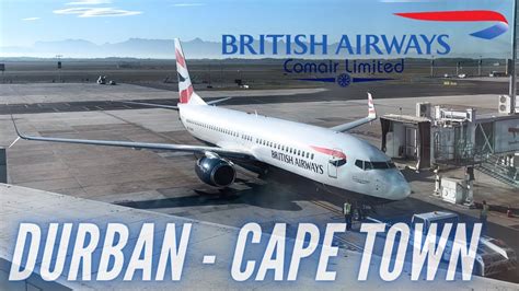 Trip Report | BA’s 737-800! | Durban - Cape Town | British Airways ...