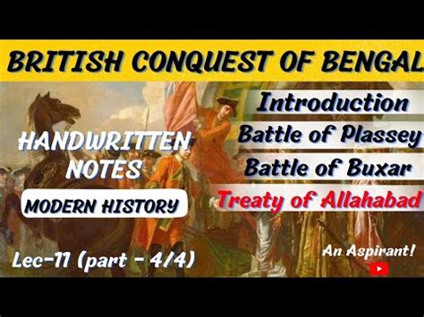 The Treaty of Allahabad--British Conquest of Bengal || Modern History ...