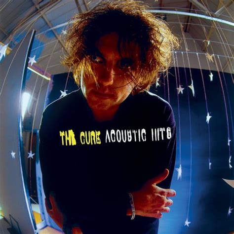 Acoustic Hits — The Cure | Last.fm