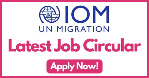 International Organization for Migration - IOM Job Circular 2023 ...