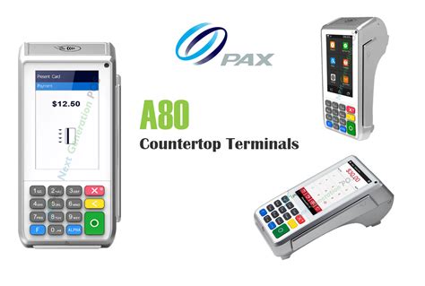 PAX A80 Payment Processing Terminal