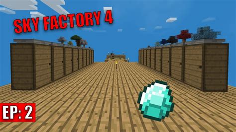 SKY FACTORY 4 EP2 - HOPPING BONSAI AUTOMATION AND DIAMONDS - YouTube