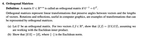 Solved 4. Orthogonal Matrices Definition: A matrix U E RnXn | Chegg.com