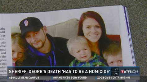 Lemhi County sheriff: DeOrr's case 'has to be a homicide' | khou.com