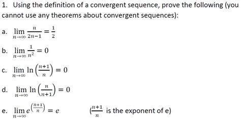 Solved 1. Using the definition of a convergent sequence, | Chegg.com