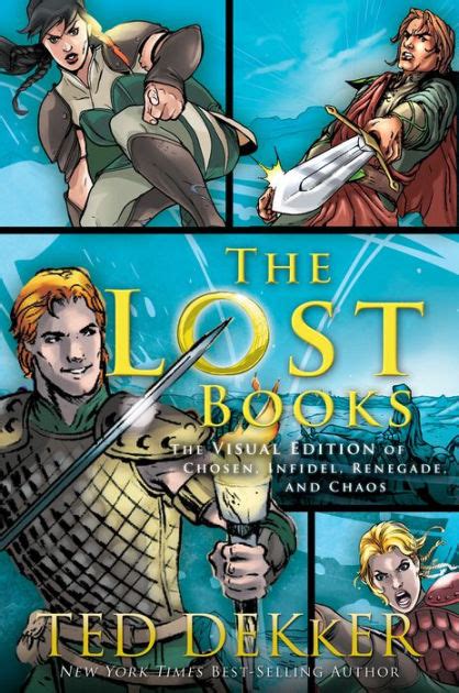 The Lost Books Visual Edition by Ted Dekker, Hardcover | Barnes & Noble®