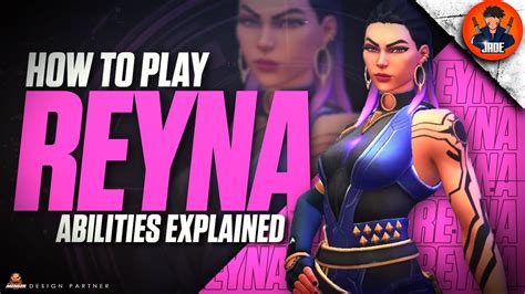 How to Play Reyna - Valorant Agent Abilities Explained 🦇🦇 - YouTube