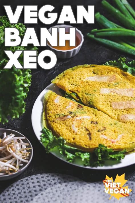 Vegan Bánh Xèo - The Viet Vegan