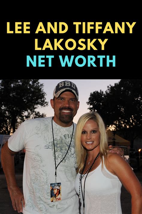 Lee and Tiffany Lakosky Net Worth in 2021 | Tiffany lakosky, Net worth ...