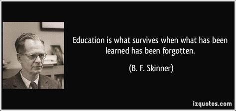 B. F. Skinner | Quotes, Famous quotes, Quotations