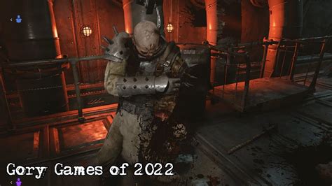 Gory Games of 2022 - YouTube