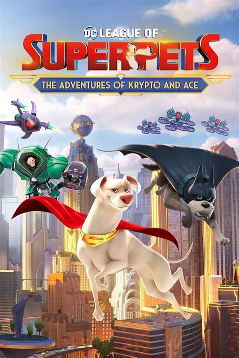 DC League of Super-Pets: The Adventures of Krypto and Ace (2022)