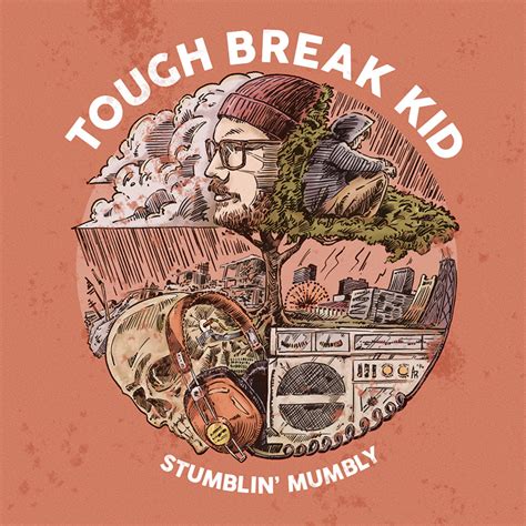 Tough Break Kid – Stumblin’ Mumbly Cover Art! | Adam Richardson