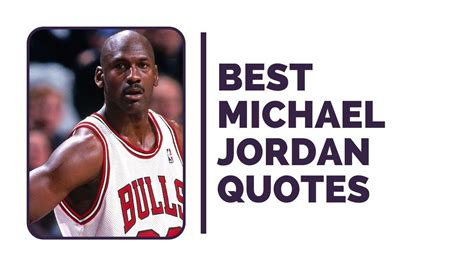 Over 100 Michael Jordan Quotes To Inspire And Motivate