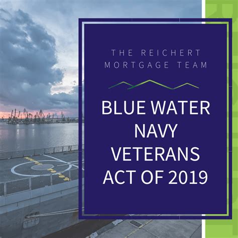 Blue Water Navy Veterans Act of 2019 | The Reichert Mortgage Team