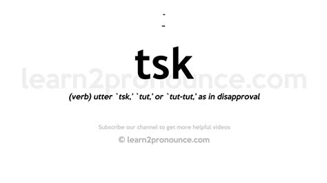 How to pronounce Tsk | English pronunciation - YouTube