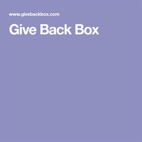 Give Back Box | Giving back, Amazon prime membership, Informative