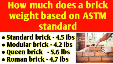 How much does a brick weight based on ASTM standard - Civil Sir