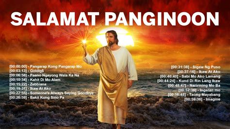 Salamat Panginoon Tagalog Christian Songs With Lyrics | Great Tagalog ...