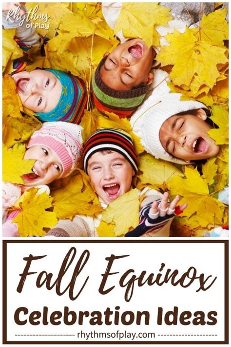 Fall Autumnal Equinox Celebration Ideas, Rituals, and Traditions ...