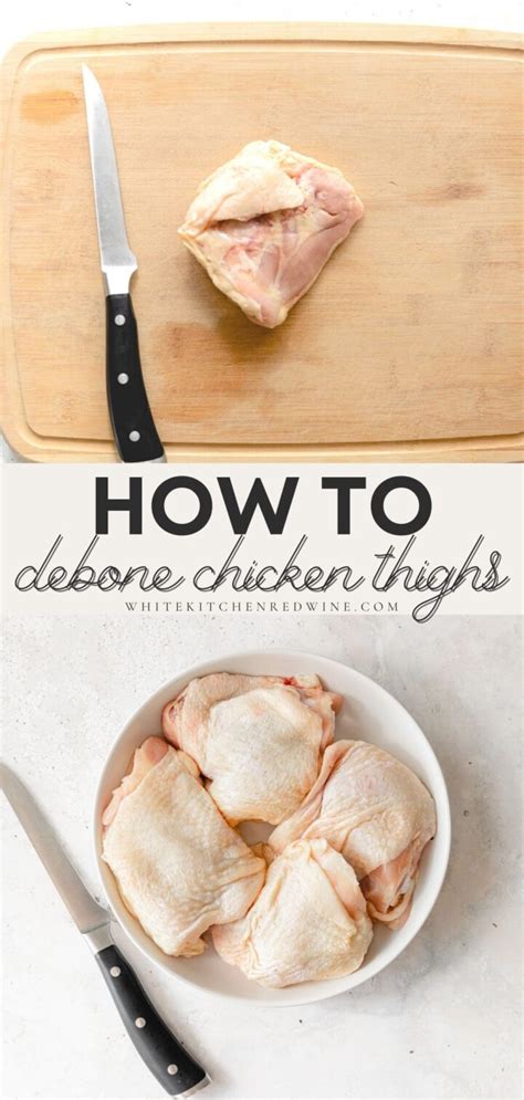 How To Debone Chicken Thighs - Easy Steps!