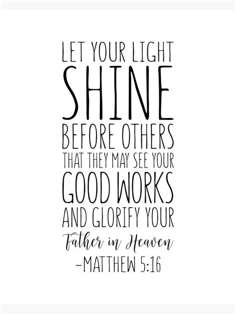 "Let Your Light Shine Before Others, Matthew 5:16, Bible Verse ...