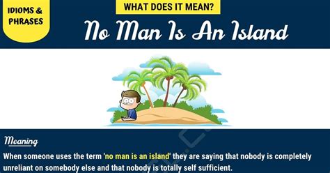 No Man Is an Island: What Does this Useful Idiom Mean? • 7ESL