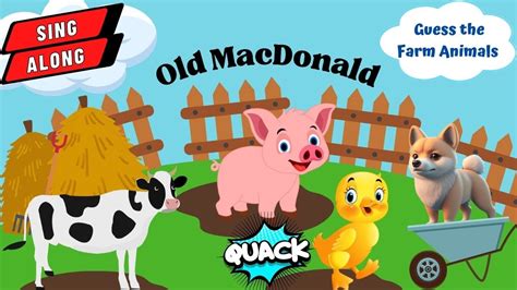 Old MacDonald | GUESS the animals from their sound and SING ALONG ...