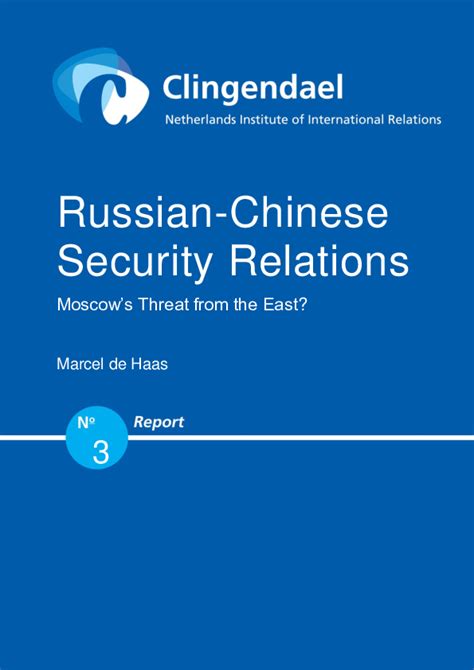 (PDF) Russian–Chinese Security Relations: Moscow’s Threat from the East ...