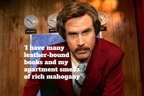 Will Ferrell Anchorman Quotes