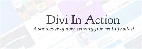 75+ Stunning Examples of the Divi WordPress Theme In Action