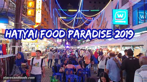 Hatyai Food Paradise 2019