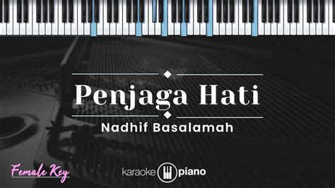 Penjaga Hati - Nadhif Basalamah Acordes - Chordify