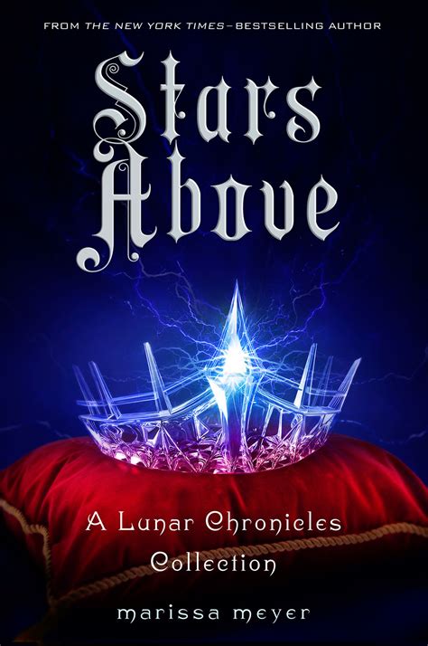 Stars Above | Lunar Chronicles Wiki | FANDOM powered by Wikia