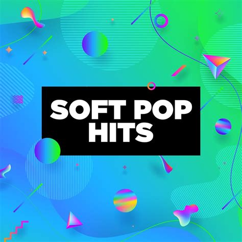 ‎Various Artistsの「Soft Pop Hits」をApple Musicで