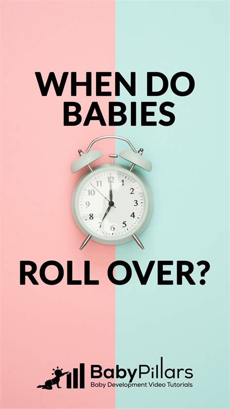 When Do Babies Roll Over? The Complete Parent Guide - What to Know ...