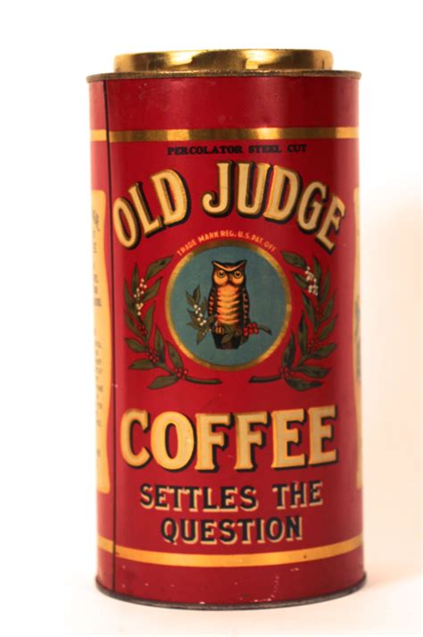 Old Judge Coffee Can, David G. Evans Coffee Co., St. Louis, MO. Circa ...