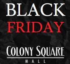 Black Friday Special Events | Colony Square Mall