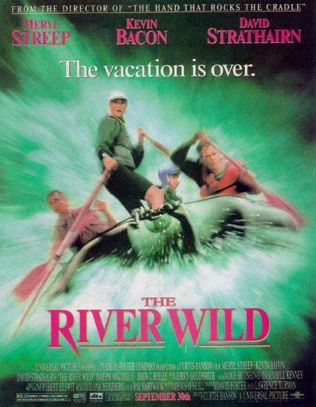 The River Wild (1994) Poster #1 - Trailer Addict