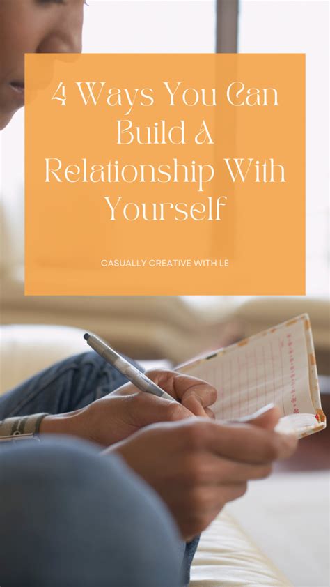 4 Ways You Can Build A Relationship With Yourself - Casually Creative ...