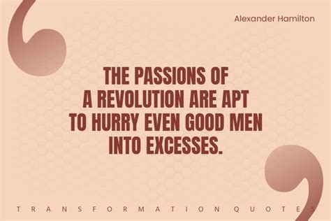 10 Alexander Hamilton Quotes That Will Inspire You | TransformationQuotes