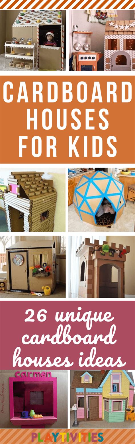 26 Coolest Cardboard Houses Ever - Ideas for Your Kids - Playtivities