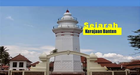 Sejarah Kerajaan Banten - Riset